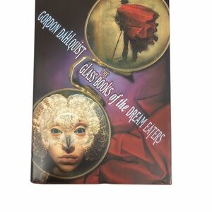 The Glass Books of the Dream Eaters Dahlquist Hardcover SIGNED Ltd. Edition